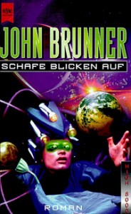 Schafe blicken auf John Brunner Ist die Welt noch zu retten?